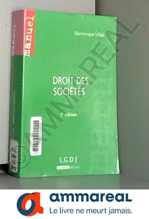 Seller image for Droit des socits, 7me dition for sale by Ammareal