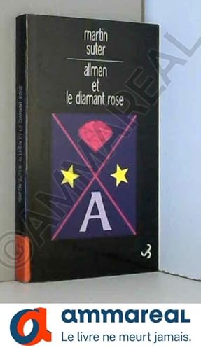 Image du vendeur pour Allmen et le diamant rose mis en vente par Ammareal