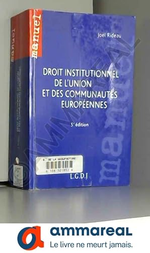 Seller image for Droit institutionnel de l'Union et des communauts europennes for sale by Ammareal