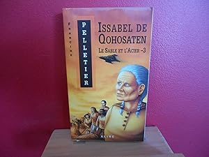 Bild des Verkufers fr Le sable et l'acier 3 - Issabel De Qohosaten TOME 3 zum Verkauf von La Bouquinerie  Dd