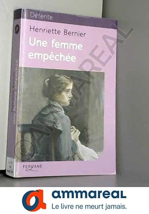 Image du vendeur pour Une femme empche mis en vente par Ammareal