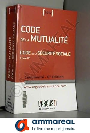 Bild des Verkufers fr Code de la mutualit - Code de la scurit sociale Livre 9: Comment zum Verkauf von Ammareal