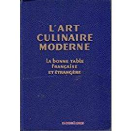 L'art culinaire moderne