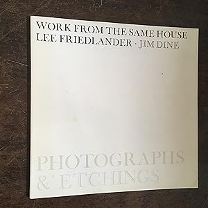 Seller image for Work From The Same House (Photographs & Etchings) for sale by Joe Maynard