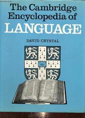 Bild des Verkufers fr The Cambridge Encyclopedia of Language zum Verkauf von Le-Livre