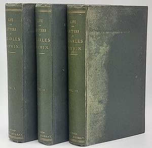 The life and letters of Charles Darwin: Including an autobiographical chapter. (3 volumes, comple...