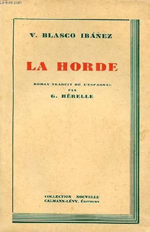 Image du vendeur pour La horde - Collection collection nouvelle. mis en vente par Le-Livre