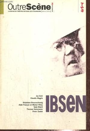 Bild des Verkufers fr OutreScne, n2 (mars 2003) - Ibsen - Le regard rosmerien (Peter Zadek) / "La responsabilit humaine" et la duplicit morale du bourgeois (Terje Maerli) / Un regard matrialiste sur le prsent (Thomas Ostermeier) /. zum Verkauf von Le-Livre