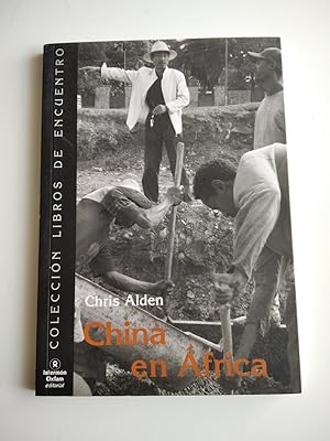 Bild des Verkufers fr China en frica zum Verkauf von El libro que vuela