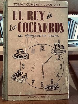 EL REY DE LOS COCINEROS (1000 FORMULAS DE COCINA)