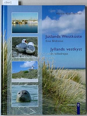 Bild des Verkufers fr Die Westkste Jtlands - Eine Bilderreise. Jyllands vestkyst - En billedrejse. zum Verkauf von Antiquariat hinter der Stadtmauer