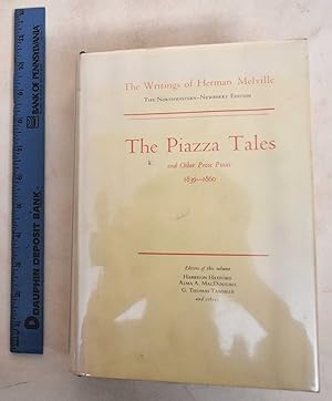 Immagine del venditore per The Piazza Tales: And Other Prose Pieces, 1839-1860 venduto da Mullen Books, ABAA