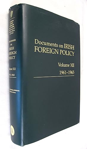 Immagine del venditore per Documents on Irish Foreign Policy, v. 12: 1961-1965 venduto da Renaissance Books
