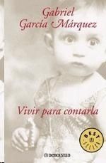 Seller image for VIVIR PARA CONTARLA for sale by ALZOFORA LIBROS