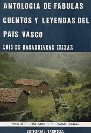 Seller image for Antologa de fbulas, cuentos y leyendas del Pas Vasco for sale by Librera Cajn Desastre