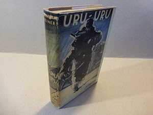 Uru-Uru. Ein australischer Goldwäscher-Roman.