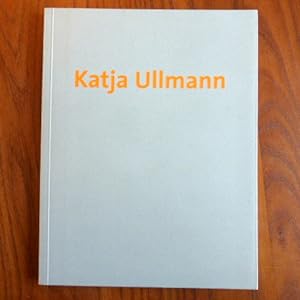 Image du vendeur pour Katja Ullmann. SIGNIERT. mis en vente par Der-Philo-soph
