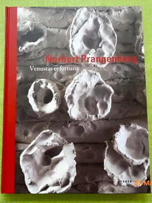 Norbert Prangenberg, Venustas et fortuna :. [anlässlich der Ausstellung Norbert Prangenberg - Ven...