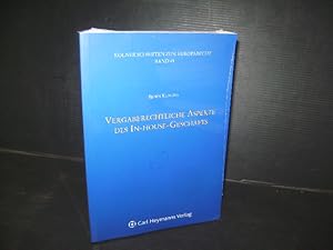 Seller image for Vergaberechtliche Aspekte des In-house-Geschfts : unter besonderer Bercksichtigung der beihilfenrechtlichen Vorschriften des EG-Vertrages. (= Klner Schriften zum Europarecht ; Band 45) for sale by Der-Philo-soph