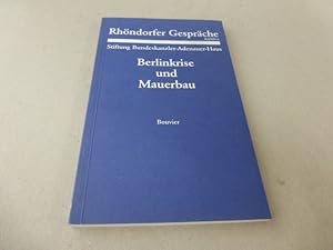 Bild des Verkufers fr Rhndorfer Gesprche. 3 Bnde. Berlinkrise und Mauerbau. / Konrad Adenauer und die Presse. / Der Patriotismus Konrad Adenauers. zum Verkauf von Der-Philo-soph