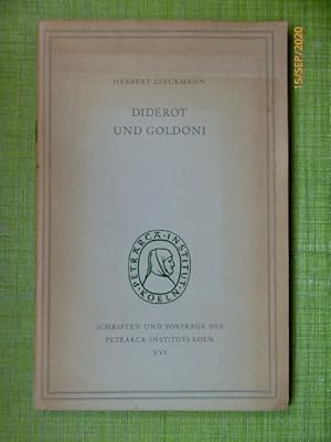 Bild des Verkufers fr Diderot und Goldoni. (= Schriften und Vortrge des Petrarca-Instituts Kln. XVI) zum Verkauf von Der-Philo-soph