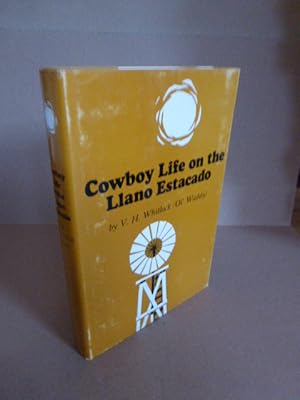 Cowboy Life on the Llano Estacado.