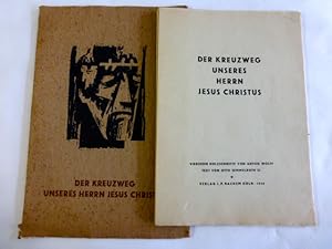 Der Kreuzweg unseres Herrn Jesus Christus - Vierzehn Holzschnitte von Anton Wolff.