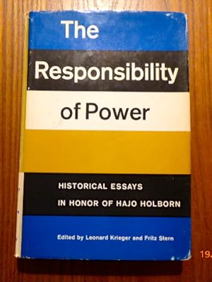 Seller image for The Responsibility of Power : Historical Essays in Honor of Hajo Holborn. for sale by Der-Philo-soph