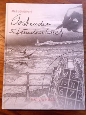 Oostender Stundenbuch - auch eine Apokalypse - 66 Vexierbilder. SIGNIERT.