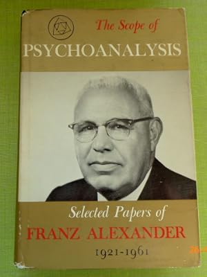 Seller image for The scope of psychoanalysis, 1921-1961; selected papers. for sale by Der-Philo-soph