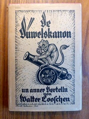 Bild des Verkufers fr De Dwelskanon un anner Vertelln. zum Verkauf von Der-Philo-soph