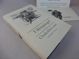 Bild des Verkufers fr Uilenspiegel. De legende en de heldhaftige vrolijke en roemruchte daden van Uilenspiegel en Lamme Goedzak in Vlaanderenland en elders. Verlagsaushang beiliegend. Met tekeningen van Kurt Lb. zum Verkauf von Der-Philo-soph