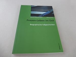Bild des Verkufers fr Frauen-Leben im Exil. Biographische Fallgeschichten. zum Verkauf von Der-Philo-soph