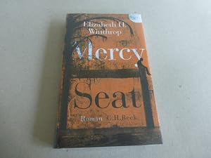 Seller image for Mercy Seat. Roman. for sale by Der-Philo-soph