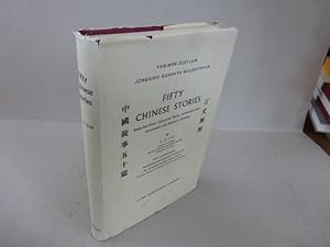 Fifty Chinese Stories. Selected from Classical Texts, romanized and translated into Modern Chines...