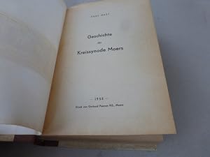 Bild des Verkufers fr Geschichte der Kreissynode Moers. zum Verkauf von Der-Philo-soph