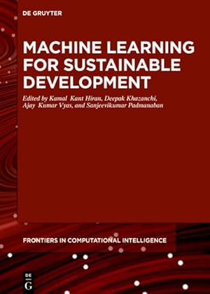 Imagen del vendedor de Machine Learning for Sustainable Development a la venta por GreatBookPrices