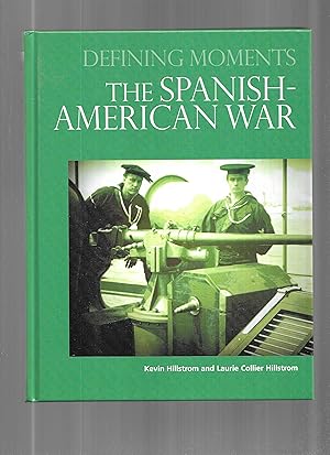 Seller image for THE SPANISH~AMERICAN WAR for sale by Chris Fessler, Bookseller
