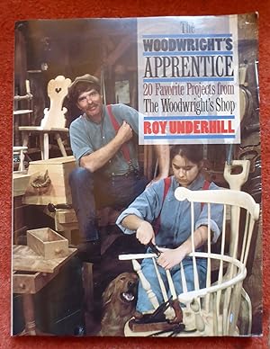 Bild des Verkufers fr The Woodwright's Apprentice: Twenty Favorite Projects From The Woodwright's Shop zum Verkauf von Cadeby Books