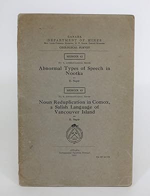 Abnormal Types of Speech in Nootka. And Noun Reduplication in Comox, a Salish Language of Vancouv...