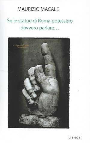Seller image for Se le statue di Roma potessero davvero parlare for sale by Libro Co. Italia Srl