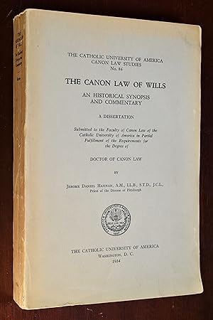 Immagine del venditore per THE CANON LAW OF WILLS: AN HISTORICAL SYNOPSIS AND COMMENTARY venduto da Lost Time Books