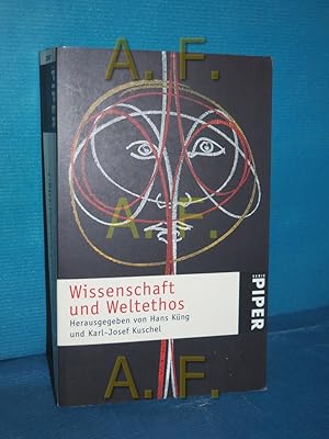 Bild des Verkufers fr Wissenschaft und Weltethos hrsg. von Hans Kng und Josef Kuschel / Piper , 3247 zum Verkauf von Antiquarische Fundgrube e.U.