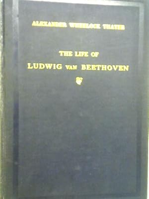 Bild des Verkufers fr The Life of Ludwig van Beethoven, Vol. I zum Verkauf von World of Rare Books