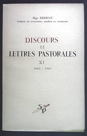 Bild des Verkufers fr Discours et lettres pastorales XI 1942-1943. zum Verkauf von books4less (Versandantiquariat Petra Gros GmbH & Co. KG)