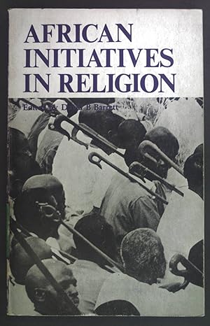 Bild des Verkufers fr African initiatives in Religion. 21 studies from Eastern and Central Africa. zum Verkauf von books4less (Versandantiquariat Petra Gros GmbH & Co. KG)