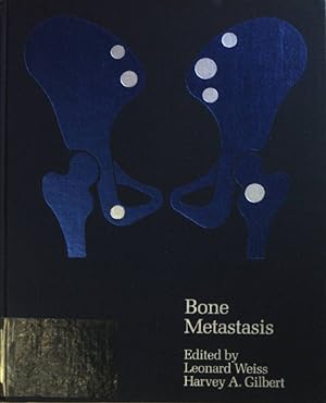 Bild des Verkufers fr Bone Metastasis. zum Verkauf von books4less (Versandantiquariat Petra Gros GmbH & Co. KG)