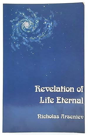 Revelation of Life Eternal: An Introduction to the Christian Message