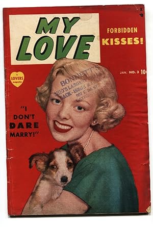 MY LOVE #3 1950-ROMANCE-PHOTO COVER-BOUND & GAGGED BABE VG-