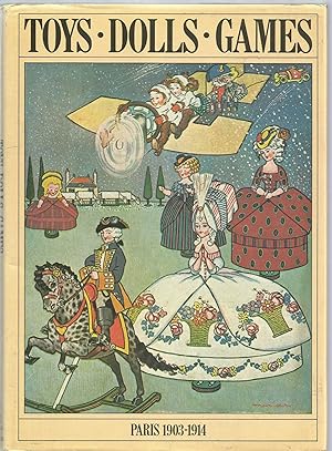 Toys, Dolls, Games - Paris 1903-1914